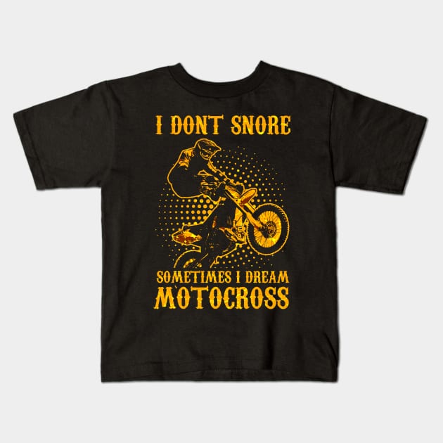 I dream Motocross Kids T-Shirt by schmomsen